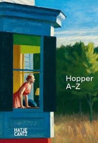 Couverture du livre « Edward Hopper A to Z » de Ulf Kuster aux éditions Hatje Cantz