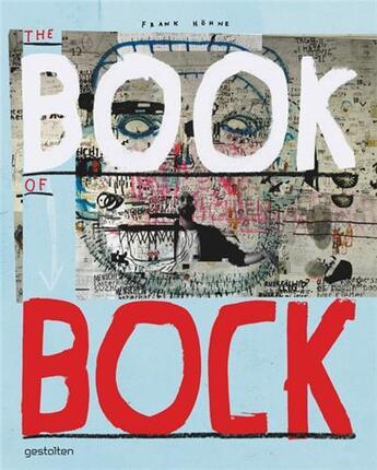 Couverture du livre « Frank hohne the book of bock /anglais » de Hohne Frank aux éditions Dgv