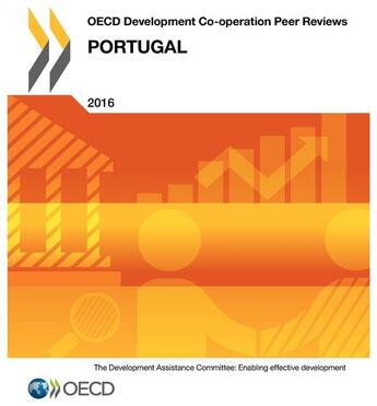 Couverture du livre « Portugal ; OECD development co-operation peer reviews (édition 2016) » de Ocde aux éditions Ocde