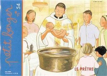 Couverture du livre « Le prêtre » de  aux éditions Les Amis De Vianney