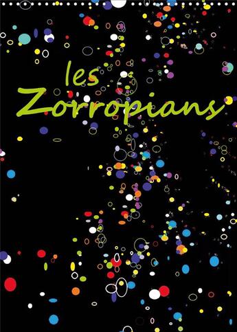 Couverture du livre « Les zorropians calendrier mural 2020 din a3 vertical - douze portraits souriants d hu » de Mifsud Georges aux éditions Calvendo