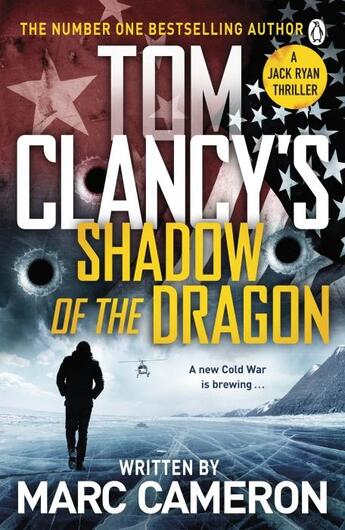 Couverture du livre « Tom clancy's shadow of the dragon » de Marc Cameron aux éditions Penguin