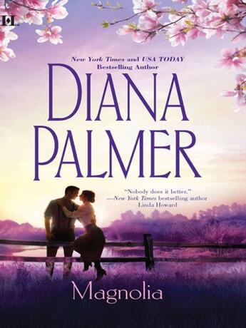 Couverture du livre « Magnolia (Mills & Boon M&B) » de Diana Palmer aux éditions Mills & Boon Series