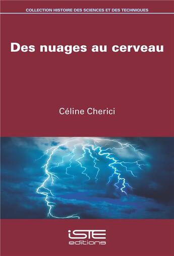 Couverture du livre « Des nuages au cerveau » de Cherici Celine aux éditions Iste