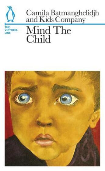 Couverture du livre « Mind The Child » de Company Kids aux éditions Penguin Books Ltd Digital