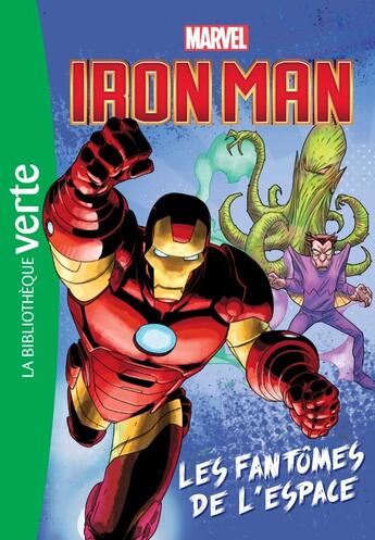 Couverture du livre « Héros Marvel Tome 2 ; Iron Man ; les fantômes de l'espace » de Marvel aux éditions Hachette Jeunesse