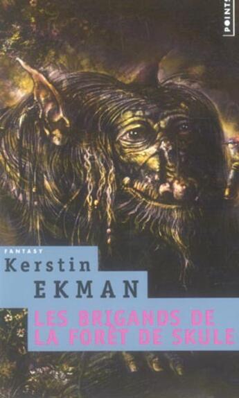 Couverture du livre « Les brigands de la forêt de skule » de Ekman Kirstin aux éditions Points