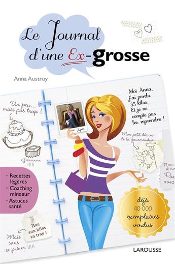 Couverture du livre « Le journal d'une ex-grosse » de Anne Austruy aux éditions Larousse