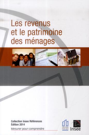 Couverture du livre « Revenus et patrimoine des ménages (édition 2014) » de  aux éditions Insee