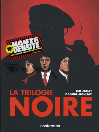 Couverture du livre « La trilogie noire » de Bonifay/Daoudi aux éditions Casterman