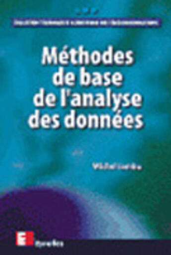 Couverture du livre « Méthodes de base de l'analyse des données » de Michel Jambu aux éditions Eyrolles