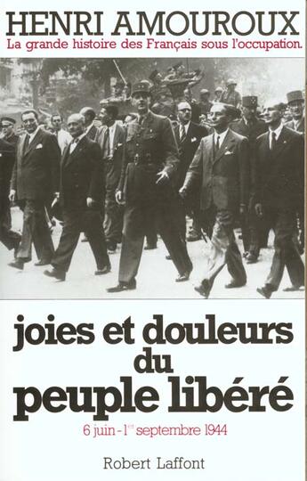 Couverture du livre « Joies et douleurs du peuple libéré- tome 8 » de Henri Amouroux aux éditions Robert Laffont