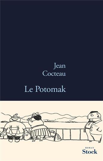 Couverture du livre « Le Potomak » de Jean Cocteau aux éditions Stock