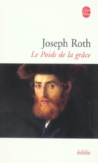 Couverture du livre « Le poids de la grâce » de Joseph Roth aux éditions Le Livre De Poche