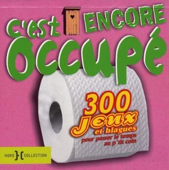 Couverture du livre « C'est encore occupé » de  aux éditions Hors Collection