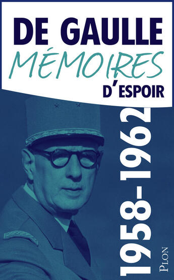 Couverture du livre « Mémoires d'espoir t.1 ; le renouveau (1958-1962) » de Charles De Gaulle aux éditions Plon