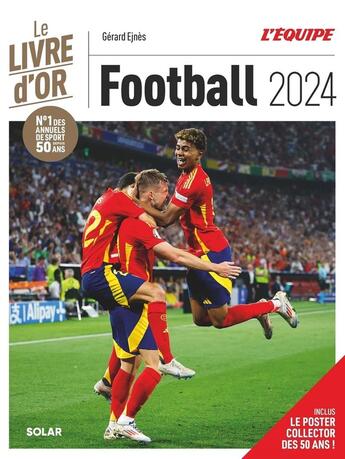 Couverture du livre « Le livre d'or du football (édition 2024) » de Gerard Ejnes aux éditions Solar