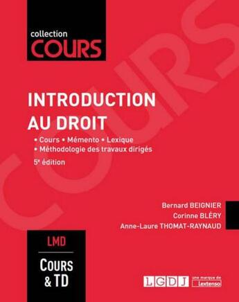 Couverture du livre « Introduction au droit (5e édition) » de Bernard Beignier et Corinne Blery et Anne-Laure Thomat-Raynaud aux éditions Lgdj