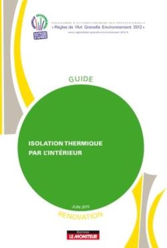 Couverture du livre « Isolation thermique par l'intérieur ; rénovation » de  aux éditions Le Moniteur