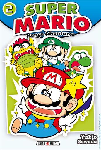 Couverture du livre « Super Mario ; manga adventures Tome 2 » de Yukio Sawada aux éditions Soleil