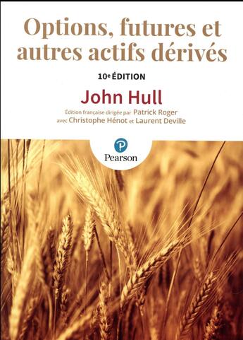 Couverture du livre « Options, futures et autres actifs derives 10e edition » de John Hull aux éditions Pearson