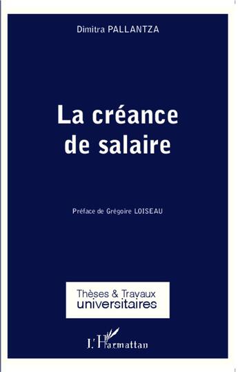 Couverture du livre « La creance de salaire » de Pallantza Dimitra aux éditions L'harmattan