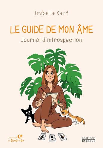 Couverture du livre « Le Guide de mon âme : Journal d'introspection » de Isabelle Cerf aux éditions Exergue