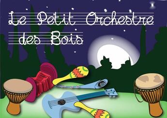 Couverture du livre « Le petit orchestre des bois » de Marion Foieri et Suzelle Zellenka aux éditions Mk67