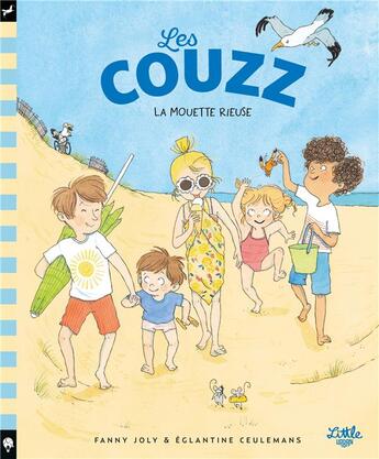 Couverture du livre « Les Couzz : la mouette rieuse » de Fanny Joly et Eglantine Ceulemans aux éditions Little Urban