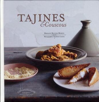 Couverture du livre « Tagines & couscous » de Moreno M aux éditions Marabout