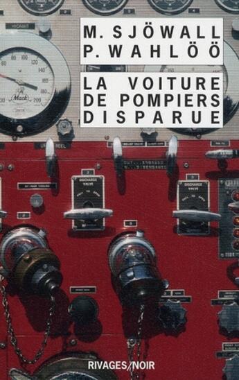 Couverture du livre « La voiture de pompiers disparue » de Maj Sjowall aux éditions Rivages