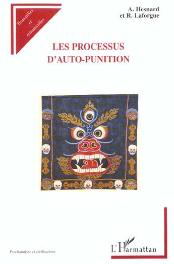 Couverture du livre « LES PROCESSUS D'AUTO-PUNITION » de Angelo Hesnard aux éditions L'harmattan