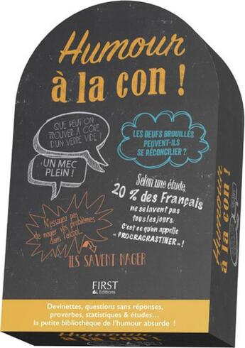 Couverture du livre « Humour à la con ! » de Florian Gazan aux éditions First