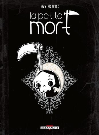 Couverture du livre « La petite mort Tome 1 » de Davy Mourier aux éditions Delcourt