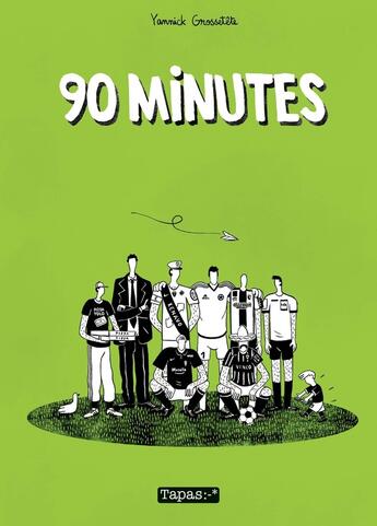 Couverture du livre « 90 minutes » de Yannick Grossetete aux éditions Delcourt