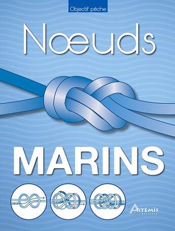 Couverture du livre « Noeuds marins » de Geoffrey Budworth aux éditions Artemis