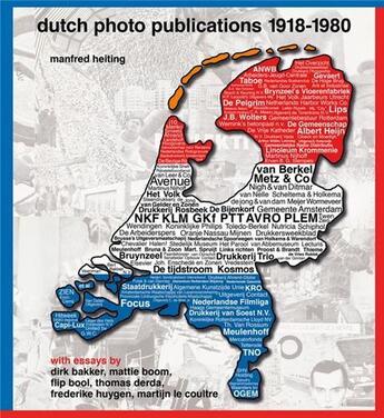 Couverture du livre « Manfred Heiting : dutch photo publications 1918-1980 » de Manfred Heiting aux éditions Steidl