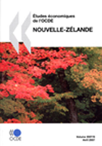 Couverture du livre « Études économiques de l'OCDE ; Nouvelle-Zélande » de  aux éditions Ocde