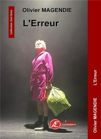 Couverture du livre « L'erreur » de Olivier Magendie aux éditions Ex Aequo