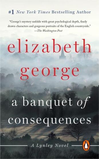 Couverture du livre « A BANQUET OF CONSEQUENCES » de Elizabeth George aux éditions Penguin Us