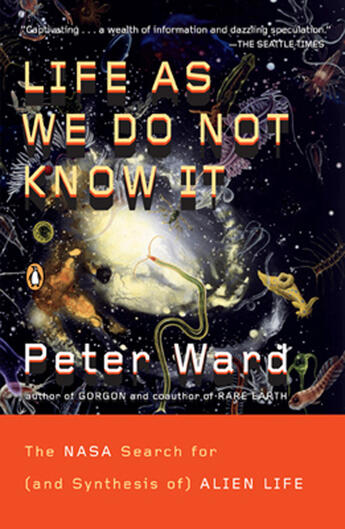 Couverture du livre « Life as We Do Not Know It » de Ward Peter aux éditions Penguin Group Us