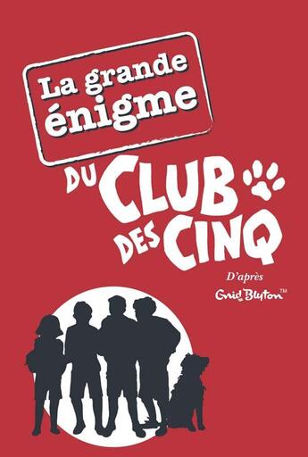 Couverture du livre « La grande énigme du Club des Cinq » de  aux éditions Hachette