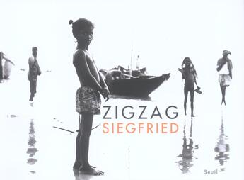 Couverture du livre « Zigzag » de Siegfried aux éditions Seuil