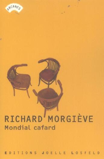 Couverture du livre « Mondial cafard » de Richard Morgieve aux éditions Joelle Losfeld