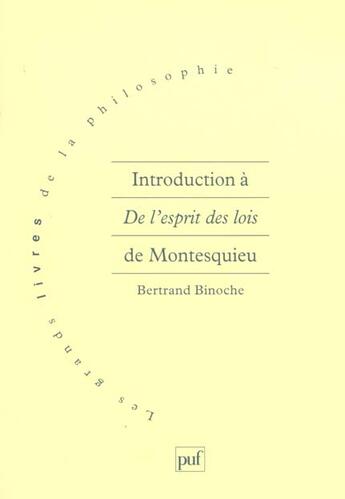 Couverture du livre « Introduction a de l'esprit des lois » de Bertrand Binoche aux éditions Puf