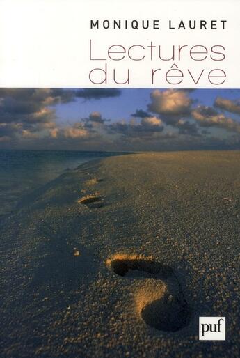 Couverture du livre « Lectures du rêve » de Monique Lauret aux éditions Puf