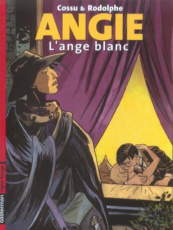 Couverture du livre « Angie t1 - l'ange blanc » de Cossu/Rodolphe aux éditions Casterman