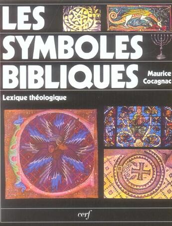 Couverture du livre « Les symboles bibliques » de Maurice Cocagnac aux éditions Cerf