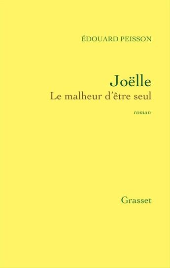 Couverture du livre « Joëlle » de Edouard Peisson aux éditions Grasset Et Fasquelle