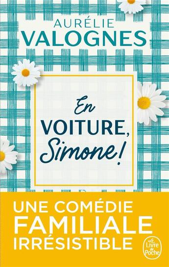 Couverture du livre « En voiture, Simone ! » de Aurelie Valognes aux éditions Le Livre De Poche